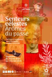 La nouvelle exposition "Senteurs célestes, arômes du passé. Parfums et aromates dans l'Antiquité méditerranéenne" sera présentée du 20 juin 2024 jusqu'au 3 février 2025 au Site archéologique Lattara-musée Henri Prades de Montpellier Méditerranée Métropole